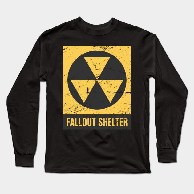 Cold War Fallout Shelter Sign Long Sleeve T-Shirt by MeatMan